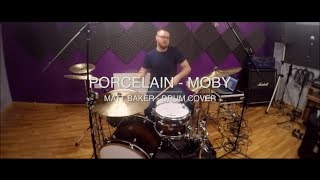 Porcelain  Moby drum cover [upl. by Benji]