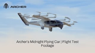 Archers Midnight Flying Car  Flight Test Footage [upl. by Boj]