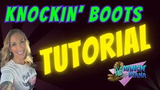 KNOCKIN BOOTS 👢🥂 Line Dance Tutorial [upl. by Datnow]