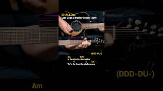 Shallow  Lady Gaga amp Bradley Cooper 2018 Easy Guitar Chords Tutorial with Lyrics Part 3 SHORTS [upl. by Eneluj659]