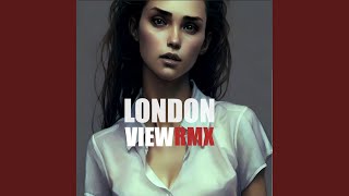 London View Bootleg Remix [upl. by Eniala]