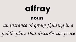 affray [upl. by Bouton]