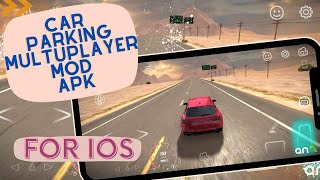 New Car Parking Multiplayer Mod iOS  How To Get Car Parking Multiplayer Mod iOS iPhone [upl. by Hamish285]