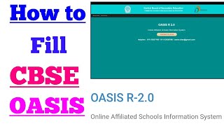 How to Fill CBSE OASIS CBSE Online Affiliated Schools Information System CBSE OASIS 20 Updation [upl. by Damour]