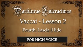 Vaccai for High Voice Lesson II  Fourths Lascia il lido  in Bb [upl. by Deragon]