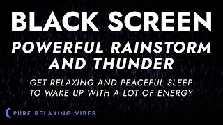 Lying in my Cozy Bed with Powerful Rainstorm and Thunder Black Screen Sounds My Peaceful Night [upl. by Hittel]