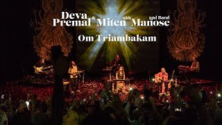 Deva Premal amp Miten Om Triambakam  LIVE  Lausanne [upl. by Ecarret]