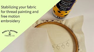 Stabilizing the fabric for thread painting and free motion embroidery [upl. by Nerval369]