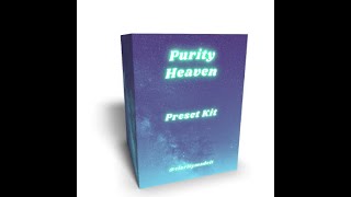 FREE PURITY VST PRESET KIT Yung Brando Neiiburr Pluggz etc Purity DreamsHeaven Preset Kit [upl. by Shakti]