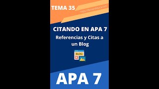 Cómo Citar y Referenciar un Blog en APA 7ma Edición Guía Rápida de 5 Pasos  Citas Académicas [upl. by Idnod851]