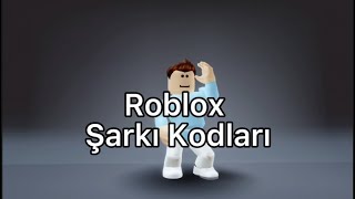 Roblox Şarkı Kodları 🎶 [upl. by Meeker271]