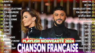 💥Chansons Françaises Mix 2024🌹Kendji Girac Vianney Claudio Capéo Slimane Vitaa Soolking Gims [upl. by Ilonka714]