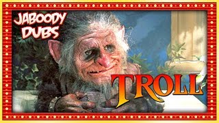 Troll 1986 Commentary Highlights  Jaboody Dubs [upl. by Inglis]