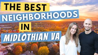 The Best Neighborhoods In Midlothian VA  The Best Places To Live Near Richmond Virginia [upl. by Robyn]