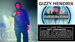 Matt Connarton Unleashed Gizzy Hendrix [upl. by Mode]