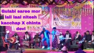 Gulabi saree mor laali laal Chinta devi X Nitesh kacchap live performance in Tapkara [upl. by Anaicul]