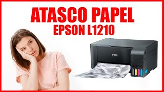 ATASCO DE PAPEL EPSON L1210 [upl. by Oinotla]