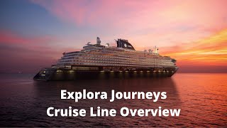 Explora Journeys I Cruise Line Overview [upl. by Loeb93]