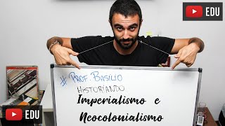 Imperialismo e Neocolonialismo [upl. by Devy751]