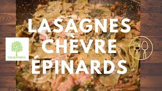 LASAGNES VÉGÉTARIENNES CHÈVREÉPINARDS prêtes en 20 minutes  Lundi vert n°10 [upl. by Arbua]