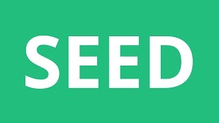 How To Pronounce Seed  Pronunciation Academy [upl. by Ladnyk]