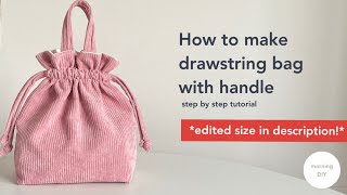 EDITED SIZE in comment DIY drawstring bag with double handle  How to make mini bucket bag [upl. by Ronyar]