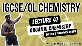 O Level iGCSE  Live Class 47  Organic Chemistry  Source of Hydrocarbons  92 323 509 4443 [upl. by Gosney]