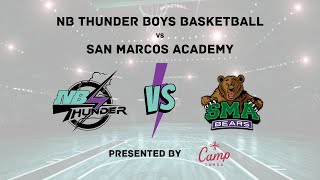 NB Thunder v San Marcos Academy BBK Varsity [upl. by Renaud]