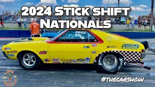 2024 Stick Shift Nationals Farmington Dragway Muscle Cars Interviews Drag Racing 4speed 5speed [upl. by Fanya]