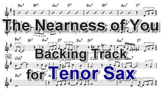 The Nearness of You  Backing Track with Sheet Music for Tenor Sax [upl. by Frederique]