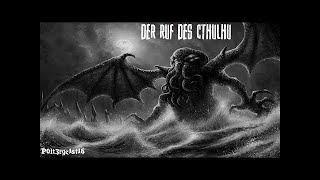 HP Lovecraft Der Ruf des Cthulhu [upl. by Otrepur]