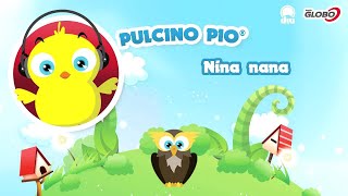 PULCINO PIO  Nina nana Official [upl. by Lunn852]