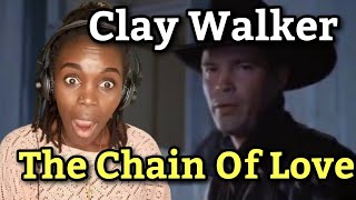 Clay Walker  The Chain Of Love Official Music Video  REACTION [upl. by Zeta]