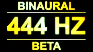 PURE 444HZ BINAURAL BEATS 🔊  8D  BETA [upl. by Bethena]