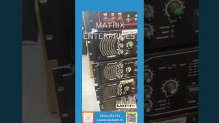 Amplifiers MATRIXPRO SERIES  VLOGS COMING SOON  STAY TUNED 💥🤩💥 INDIAN amp IMPORTED AMPLIFIERS💥😍💥 [upl. by Francoise770]