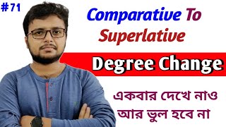 Degree Change In English Grammar  Part  5  Competitive To Superlative Degree [upl. by Blumenfeld]