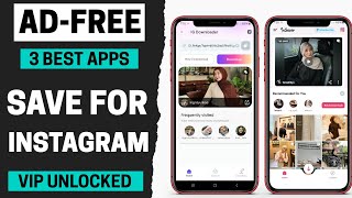 3 Best Free Save for Instagram Apps for Android [upl. by Umeko32]