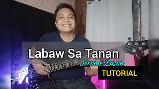 Labaw Sa Tanan  Jerome Suson  Bass Tutorial [upl. by Zantos]