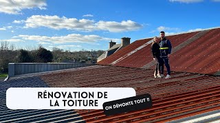 ON DEBUTE LA RENOVATION DE LA TOITURE  EP2 [upl. by Ahseim]