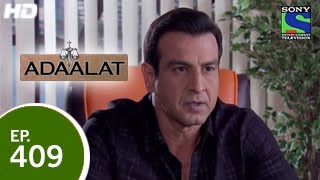 Adaalat  अदालत  Episode 409  29th March 2015 [upl. by Adnoma]