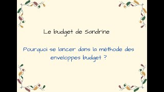 35  Pourquoi se lancer dans la méthode des enveloppes  enveloppes  budget  zéro  économie [upl. by Couq576]