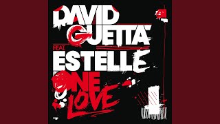 One Love feat Estelle Avicci Remix [upl. by Fox357]