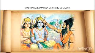 Madhyama Ramayana Chapter 2 Summary [upl. by Etteval461]