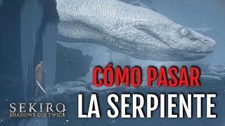 CÓMO PASAR LA SERPIENTE EN LOS ALREDEDORES DE ASHINA  SEKIRO SHADOWS DIE TWICE [upl. by Enelaj]