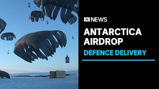 Defence force delivers airdrop to Antarctica  ABC News [upl. by Lehsar]