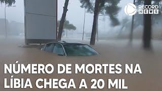 Número de mortos por tempestades na Líbia pode chegar a 20 mil [upl. by Imoyn]