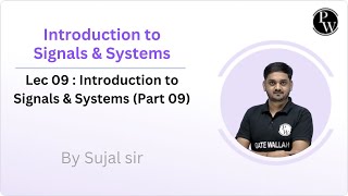 Introduction to Signals amp Systems 09  Introduction to Signals amp Systems Part 09 [upl. by Peria706]