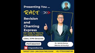 DR ASHISH REVISION amp CHANTING  PSYCHIARTY RACE [upl. by Adirahs]