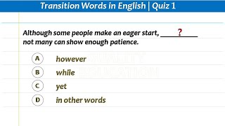 Transition Words in English Quiz 1  How to use Transition Words correctly in English writing [upl. by Branca]