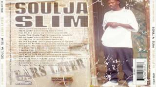 SOULJA SLIM — INTRO YEARS LATER [upl. by Mahmud63]